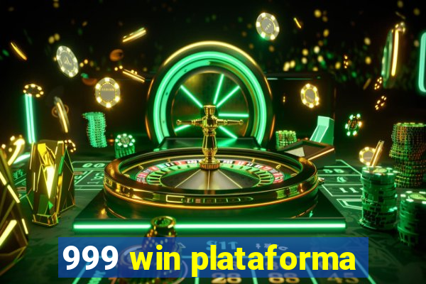 999 win plataforma